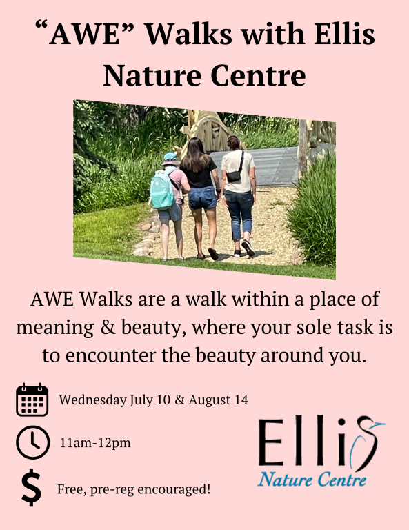 AWE Walk | Ellis Nature Centre